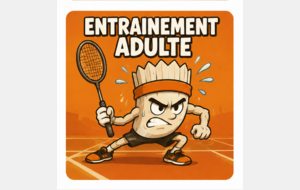 Entrainement adulte